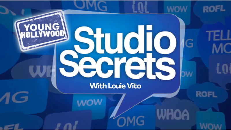 Young Hollywood - Studio Secrets with Louie